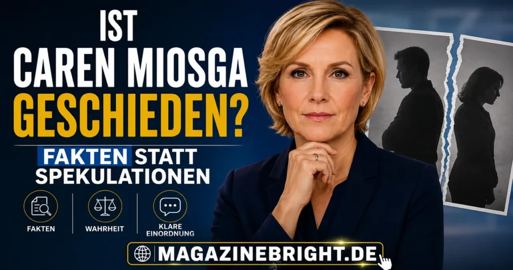 Ist Caren Miosga geschieden – Fakten statt Spekulationen