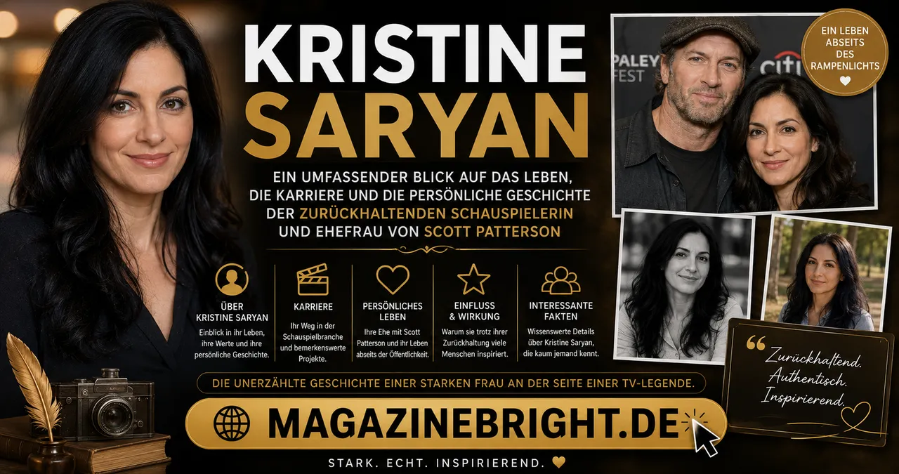 Kristine Saryan: Ein umfassender Blick auf das Leben, die Karriere und die persönliche Geschichte der zurückhaltenden Schauspielerin und Ehefrau von Scott Patterson